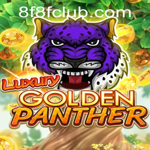 Explorando o Universo de LUXURYGOLDENPANTHER: Um Mergulho nas Regras e Experiências do Jogo com 8fclub.com